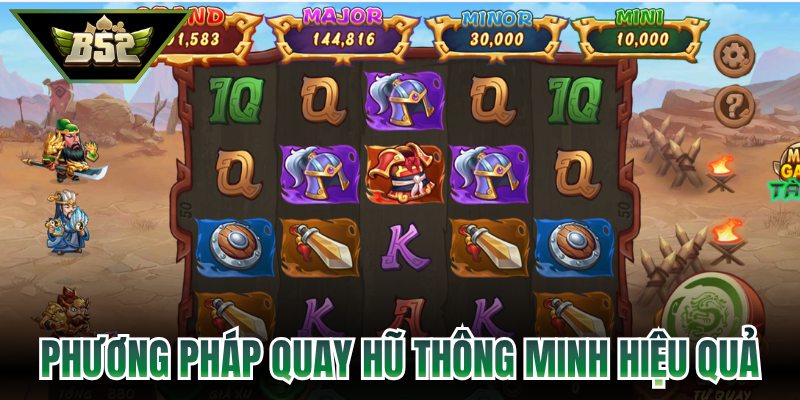 Phương pháp quay hũ thông minh hiệu quả