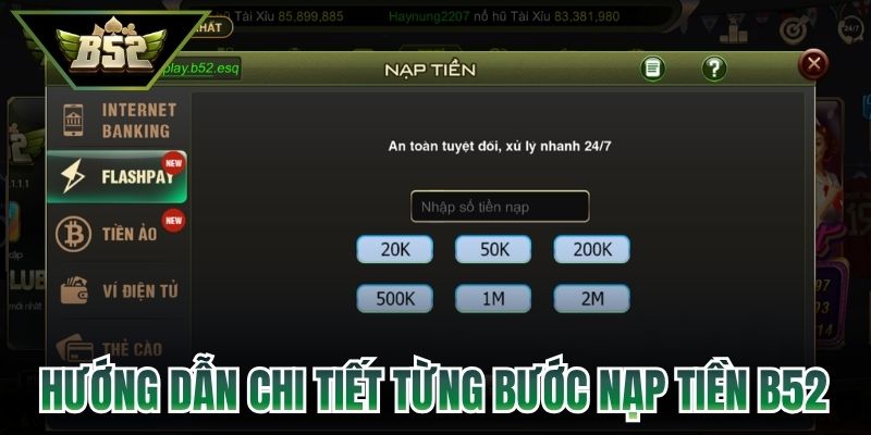 Hướng dẫn chi tiết từng bước nạp tiền B52 cho người mới