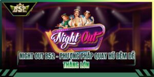 night out b52 thumb